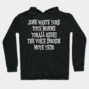 Jone Waste Yore Toye Shirt Funny Jone Waste Your Time Hoodie